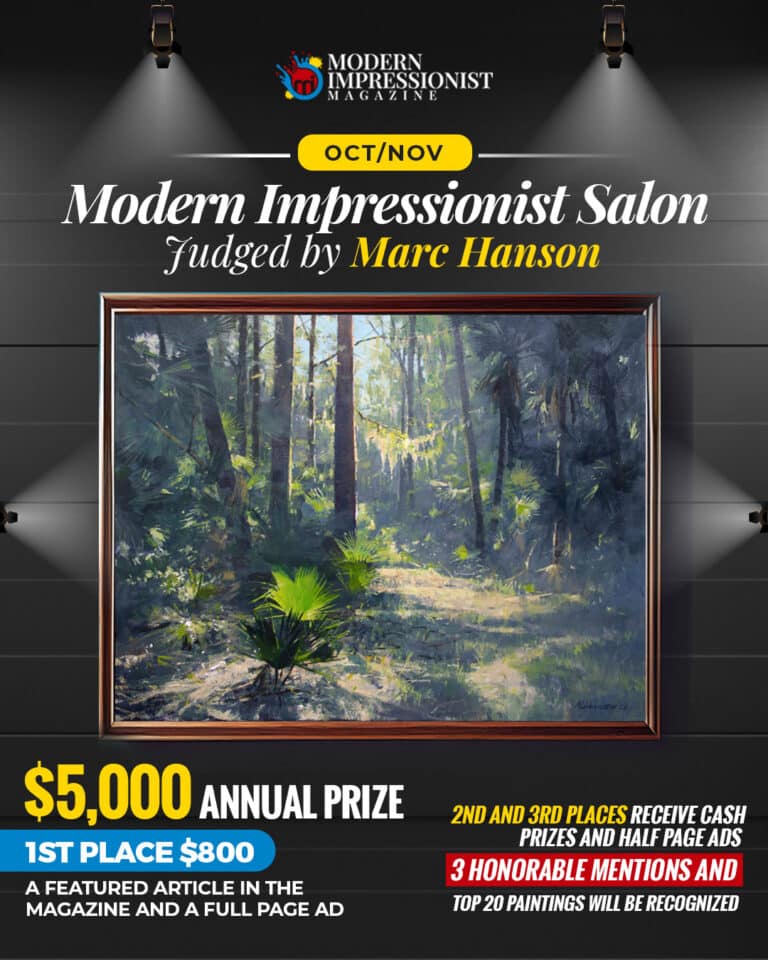 The Oct/Nov Modern Impressionist Salon is going on now! Judged by Marc Hanson! Enter today!